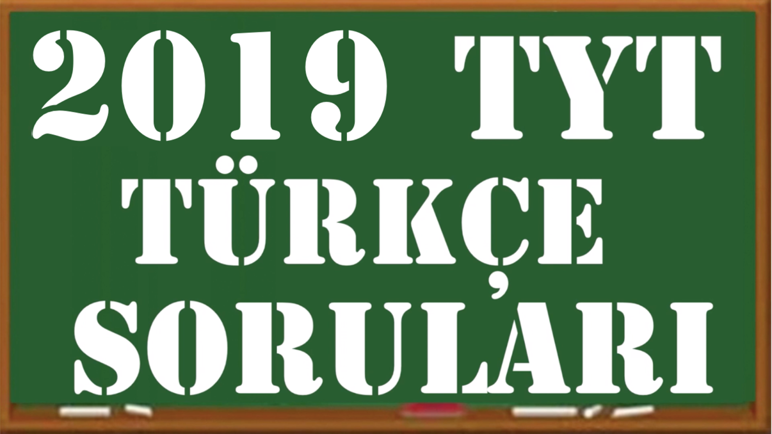 2019 TYT Türkçe Soruları ve Çözümleri (Videolu) 2019 TYT Turkce Sorulari 1