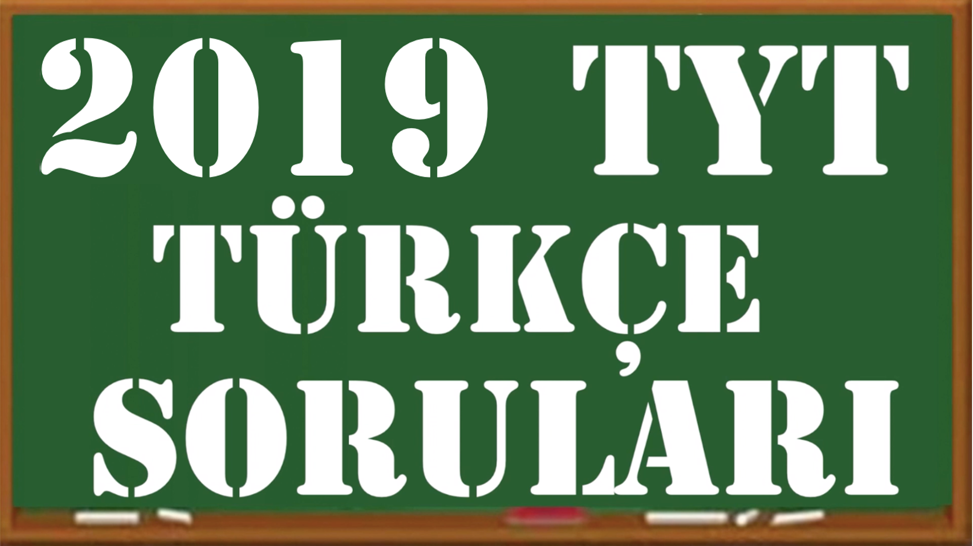 2019 TYT Türkçe Soruları ve Çözümleri (Videolu) 2019 TYT Turkce Sorulari