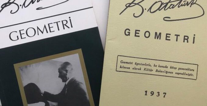 Mustafa Kemal Atatürk'ün Eserleri ve Yazdığı Kitaplar Ataturkun Yazdigi Geometri Kitabi