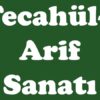 Tecahül-i Arif Sanatı